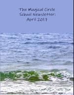 The Magical Circle School Newsletter: April 2017 