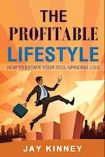 The Profitable Lifestyle 