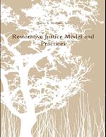 Restorative Justice Model and Practices 