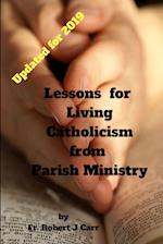 Lessons for Living Catholicism from Parish Ministry 