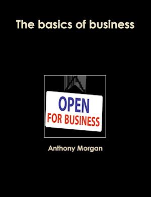 The basics of business