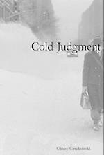 Cold Judgment