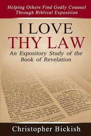 I Love Thy Law