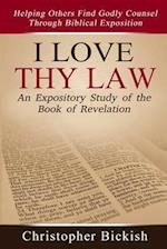 I Love Thy Law