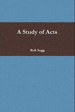 A Study of Acts