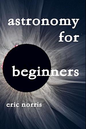 Astronomy For Beginners