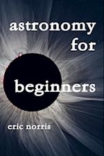 Astronomy For Beginners