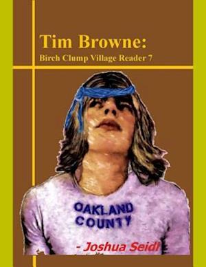 Tim Browne: Birch Clump Village Reader 7