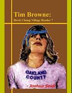 Tim Browne: Birch Clump Village Reader 7