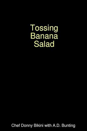 Tossing Banana Salad