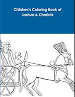 Children's Coloring Book of Joshua & Chariots 