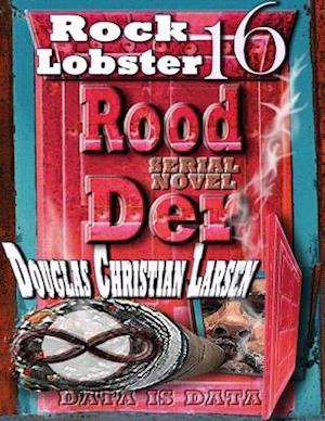 Rood Der: 16: Rock Lobster