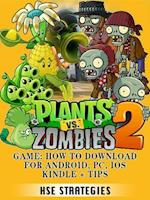 Plants Vs Zombies 2 Game