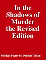 In the Shadows of Murder the Revised Edition