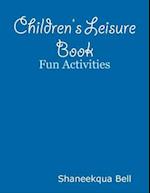 Children''s Leisure Book