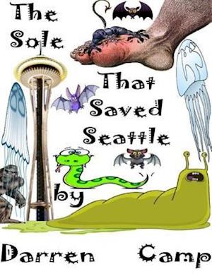 Sole That Saved Seattle: The Musical