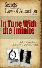 In Tune With the Infinite - Secrets to the Law of Attraction