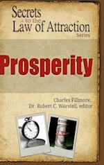 Prosperity - Secrets to the Law of Attraction