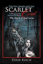 The Way Maker and the Scarlet Cord