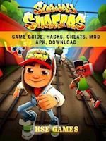 Subway Surfers Game Guide, Hacks, Cheats, Mod Apk, Download