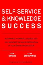 SELF-SERVICE & KNOWLEDGE SUCCESS