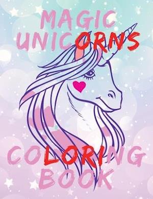 Magic Unicorns Coloring Book.Stunning Coloring Book for Kids Ages 4-8.