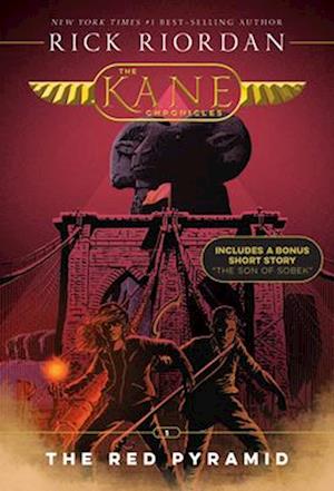 Kane Chronicles, The, Book One the Red Pyramid (the Kane Chronicles, Book One)