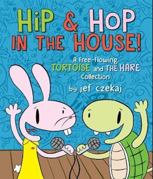 Hip & Hop in the House! (a Hip & Hop Book)