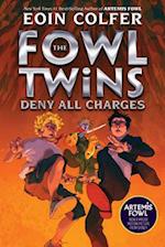 The Fowl Twins Deny All Charges (a Fowl Twins Novel, Book 2)