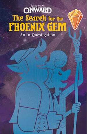 Onward: The Search for the Phoenix Gem