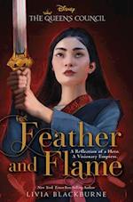 Feather and Flame (the Queen's Council, Book 2)