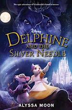 Delphine and the Silver Needle