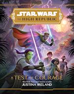 Star Wars The High Republic: A Test of Courage