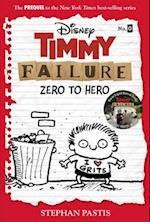 Timmy Failure: Zero To Hero