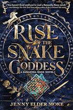 Rise of the Snake Goddess (a Samantha Knox Novel)