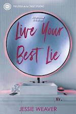 Live Your Best Lie