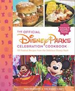 The Official Disney Parks Celebration Cookbook