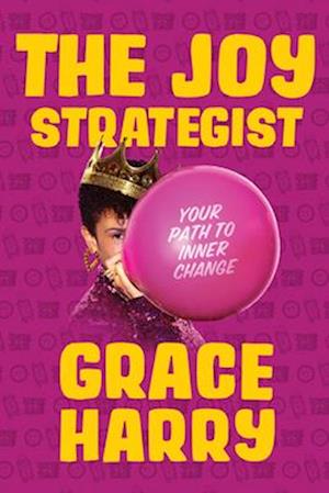 Joy Strategist, The