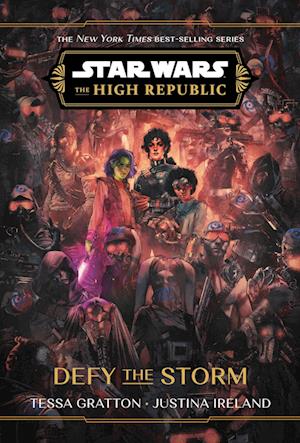 Star Wars: The High Republic: Defy the Storm