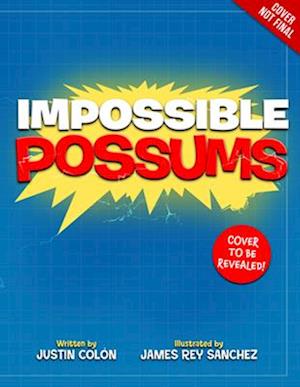 Impossible Possums