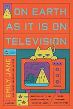 On Earth As It Is On Television