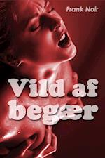 Vild af begær