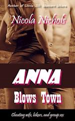 Anna Blows Town