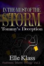 In the Midst of the Storm Tommy's Deception Book 3