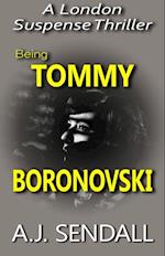 Being Tommy Boronovski