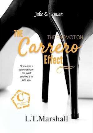 Carrero Effect (Book 1 of the Carrero Series)