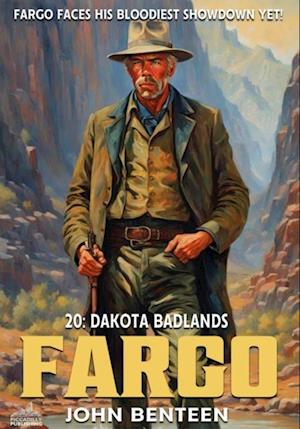 Fargo 20: Dakota Badlands