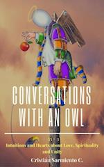 Conversations with an Owl