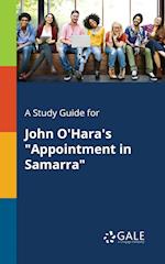 A Study Guide for John O'Hara's "Appointment in Samarra"