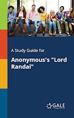 A Study Guide for Anonymous's "Lord Randal"